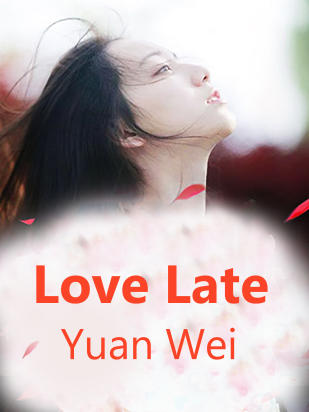 Love Late